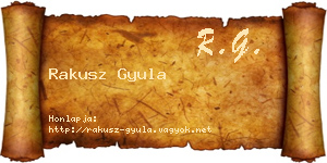 Rakusz Gyula névjegykártya
